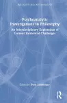 Psychoanalytic Investigations in Philosophy cover