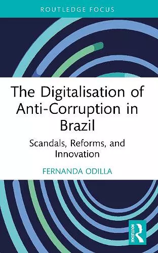 The Digitalisation of Anti-Corruption in Brazil cover