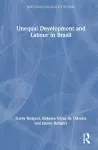 Unequal Development and Labour in Brazil cover