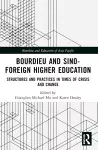 Bourdieu and Sino–Foreign Higher Education cover