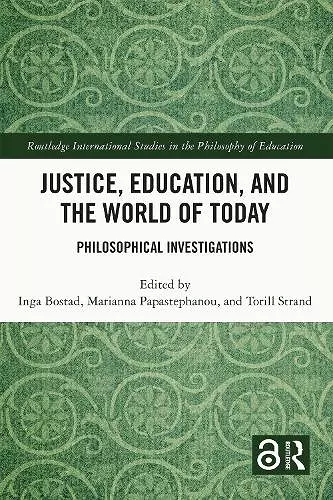 Justice, Education, and the World of Today cover