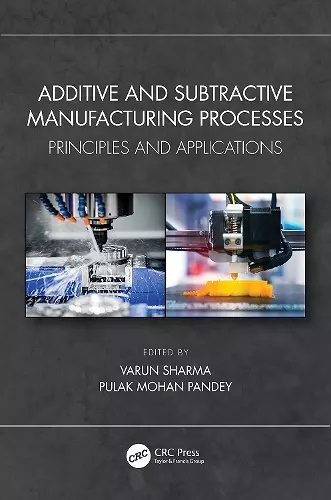 Additive and Subtractive Manufacturing Processes cover