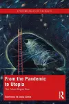 From the Pandemic to Utopia cover