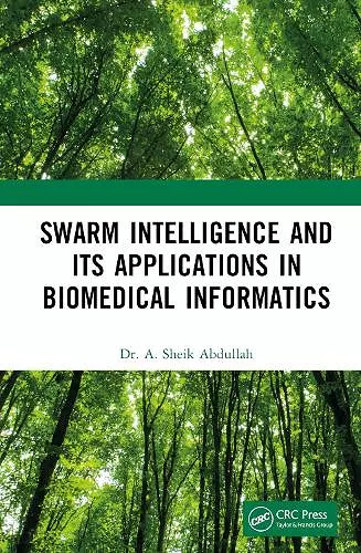 Swarm Intelligence and its Applications in Biomedical Informatics cover