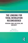 The Longing for Total Revolution Reconsidered cover