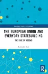 The European Union and Everyday Statebuilding cover