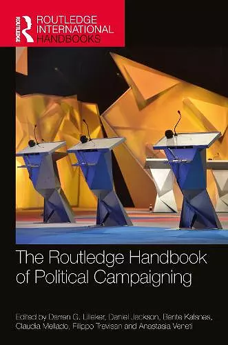 The Routledge Handbook of Political Campaigning cover