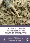 Craft and Design Practice from an Embodied Perspective cover