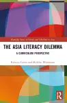 The Asia Literacy Dilemma cover