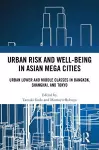 Urban Risk and Well-being in Asian Megacities cover