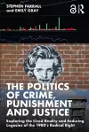 The Politics of Crime, Punishment and Justice cover