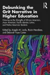 Debunking the Grit Narrative in Higher Education cover