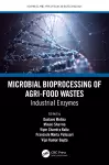 Microbial Bioprocessing of Agri-food Wastes cover