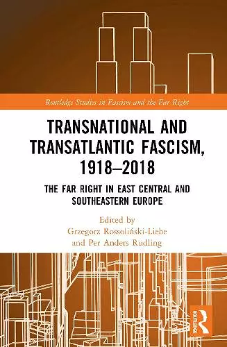 Transnational and Transatlantic Fascism, 1918–2018 cover
