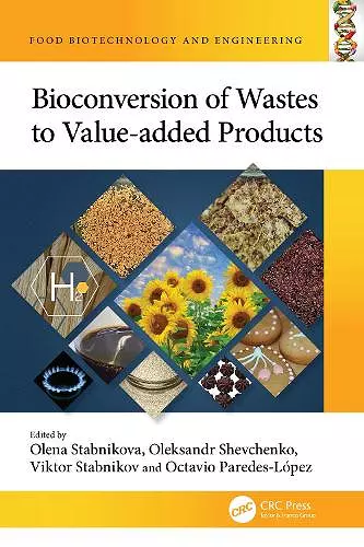 Bioconversion of Wastes to Value-added Products cover
