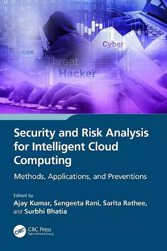 Security and Risk Analysis for Intelligent Cloud Computing cover