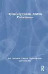 Optimising Female Athletic Performance cover