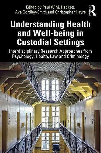 Understanding Health and Well-being in Custodial Settings cover