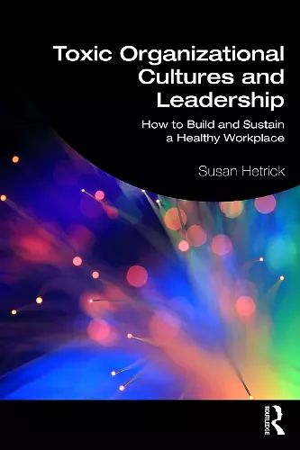 Toxic Organizational Cultures and Leadership cover