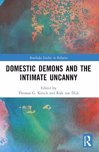 Domestic Demons and the Intimate Uncanny cover