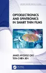 Optoelectronics and Spintronics in Smart Thin Films cover