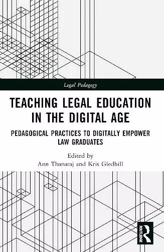 Teaching Legal Education in the Digital Age cover