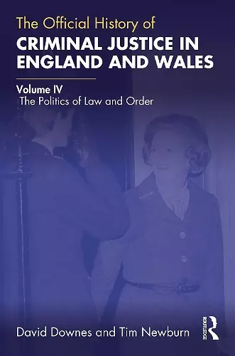 The Official History of Criminal Justice in England and Wales cover