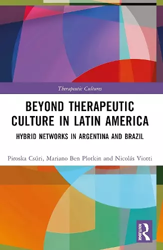 Beyond Therapeutic Culture in Latin America cover