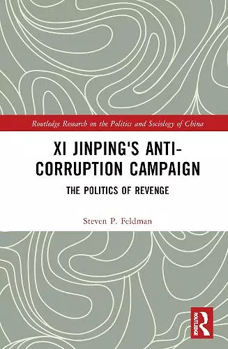 Xi Jinping's Anticorruption Campaign cover