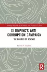 Xi Jinping's Anticorruption Campaign cover