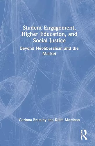 Student Engagement, Higher Education, and Social Justice cover