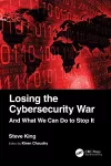 Losing the Cybersecurity War cover