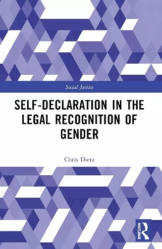 Self-Declaration in the Legal Recognition of Gender cover