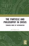 The Particle and Philosophy in Crisis cover