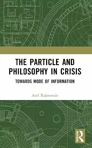 The Particle and Philosophy in Crisis cover