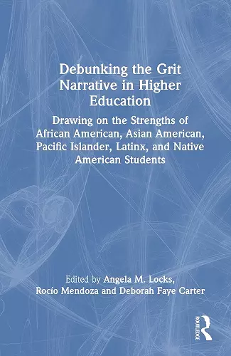 Debunking the Grit Narrative in Higher Education cover