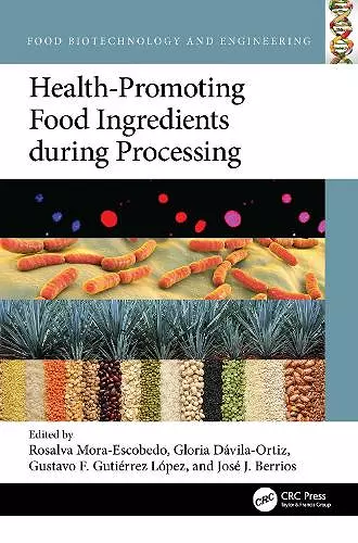Health-Promoting Food Ingredients during Processing cover