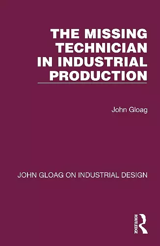 The Missing Technician in Industrial Production cover