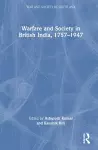 Warfare and Society in British India, 1757–1947 cover