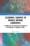 Economic Growth in Middle-Income Countries cover