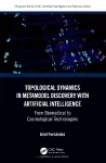 Topological Dynamics in Metamodel Discovery with Artificial Intelligence cover