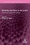 Ethnicity and Race in the U.S.A cover