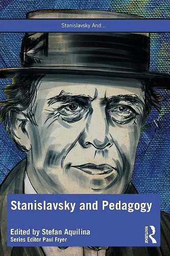 Stanislavsky and Pedagogy cover