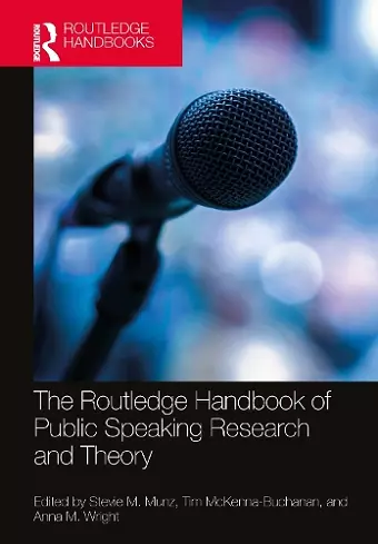 The Routledge Handbook of Public Speaking Research and Theory cover