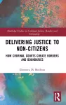 Delivering Justice to Non-Citizens cover