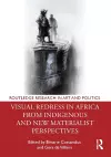 Visual Redress in Africa from Indigenous and New Materialist Perspectives cover