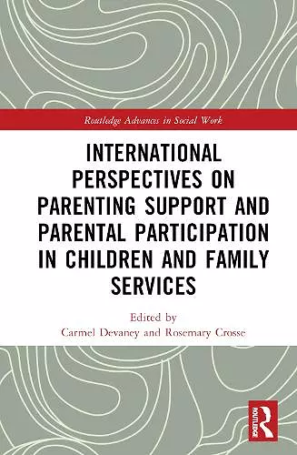 International Perspectives on Parenting Support and Parental Participation in Children and Family Services cover