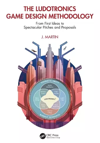 The Ludotronics Game Design Methodology cover