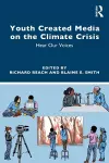 Youth Created Media on the Climate Crisis cover