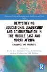 Demystifying Educational Leadership and Administration in the Middle East and North Africa cover